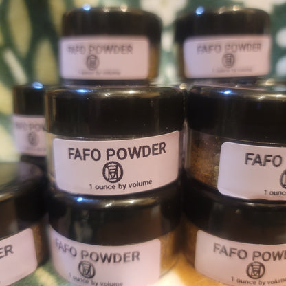 FAFO Powder- 1 ounce by volume jar