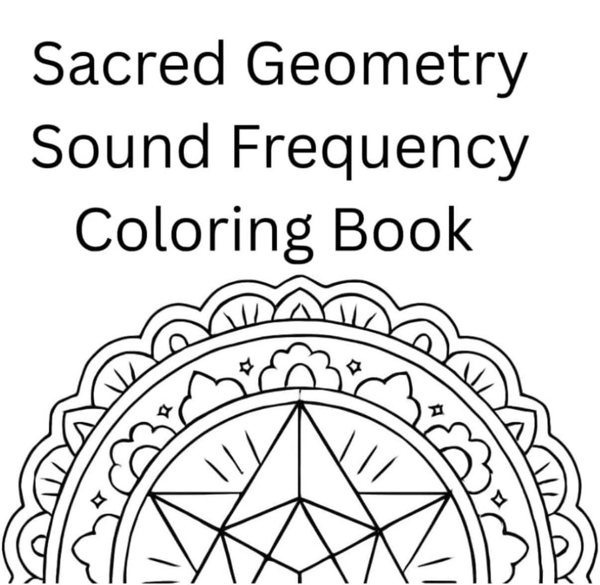 Sacred Geometry Coloring Book