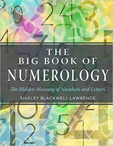 The Big Book of Numerology by Shirley Blackwell Lawrence