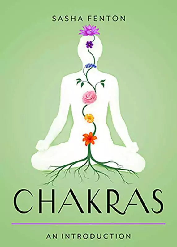 Chakras An Introduction book by Sasha Fenton showing beginner-friendly chakra guide cover with seven chakra symbols