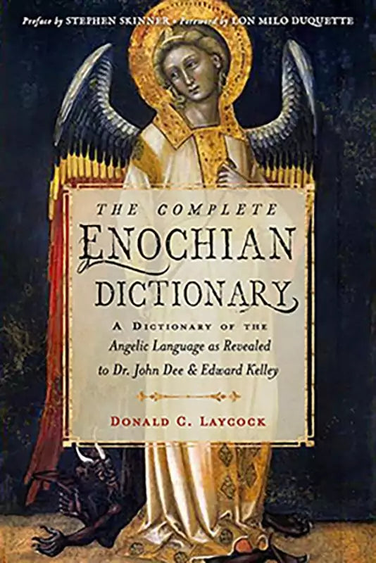 The Complete Enochian Dictionary book by Donald Laycock showing front cover with Enochian angelic script for the angelic language system revealed to John Dee