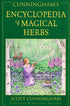Encyclopedia of Magical Herbs by Scott Cunningham — classic Llewellyn Publications paperback with botanical illustration cover design.