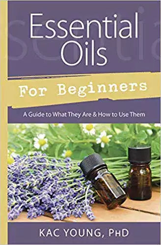 Book cover of Essential Oils for Beginners showing a guide to aromatherapy and oil use, ideal for those starting a botanical or wellness practice.