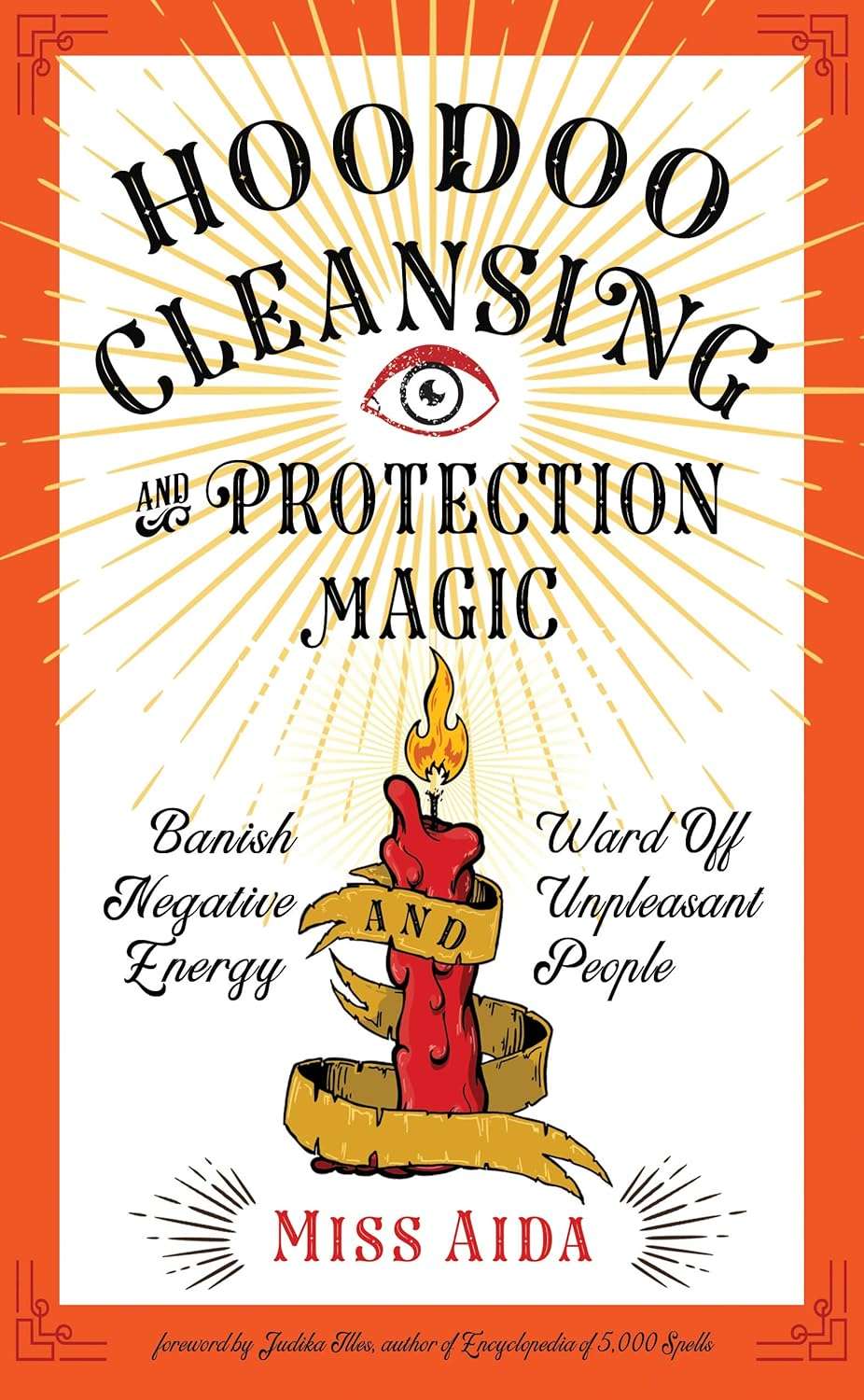 Hoodoo Cleansing and Protection Magic book cover by Miss Aida — vibrant design with a lit candle and botanical elements.