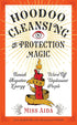 Hoodoo Cleansing and Protection Magic book cover by Miss Aida — vibrant design with a lit candle and botanical elements.
