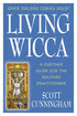 Living Wicca book by Scott Cunningham showing cover design, essential further guide for the solitary Wiccan practitioner covering ethics deity and personal tradition