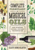 Llewellyn Complete Formulary of Magical Oils by Celeste Heldstab — thick reference paperback with Llewellyn Publications branding.
