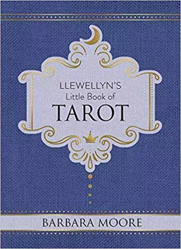 Cover of Llewellyn’s Little Book of Tarot by Barbara Moore, a compact hardcover guide to all 78 tarot cards for beginners and collectors.