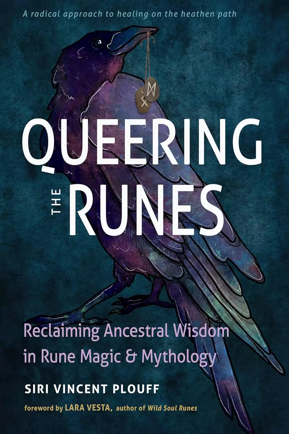 Queering the Runes book cover featuring a raven against a dark mystical background with the title in bold text.
