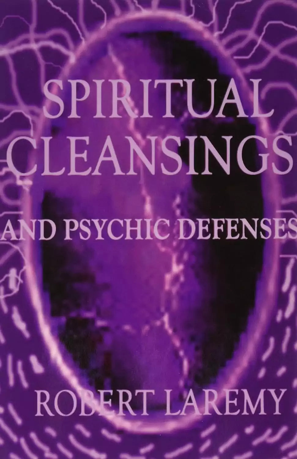 Spiritual Cleansings and Psychic Defenses book cover in purple with abstract light rays and the author&