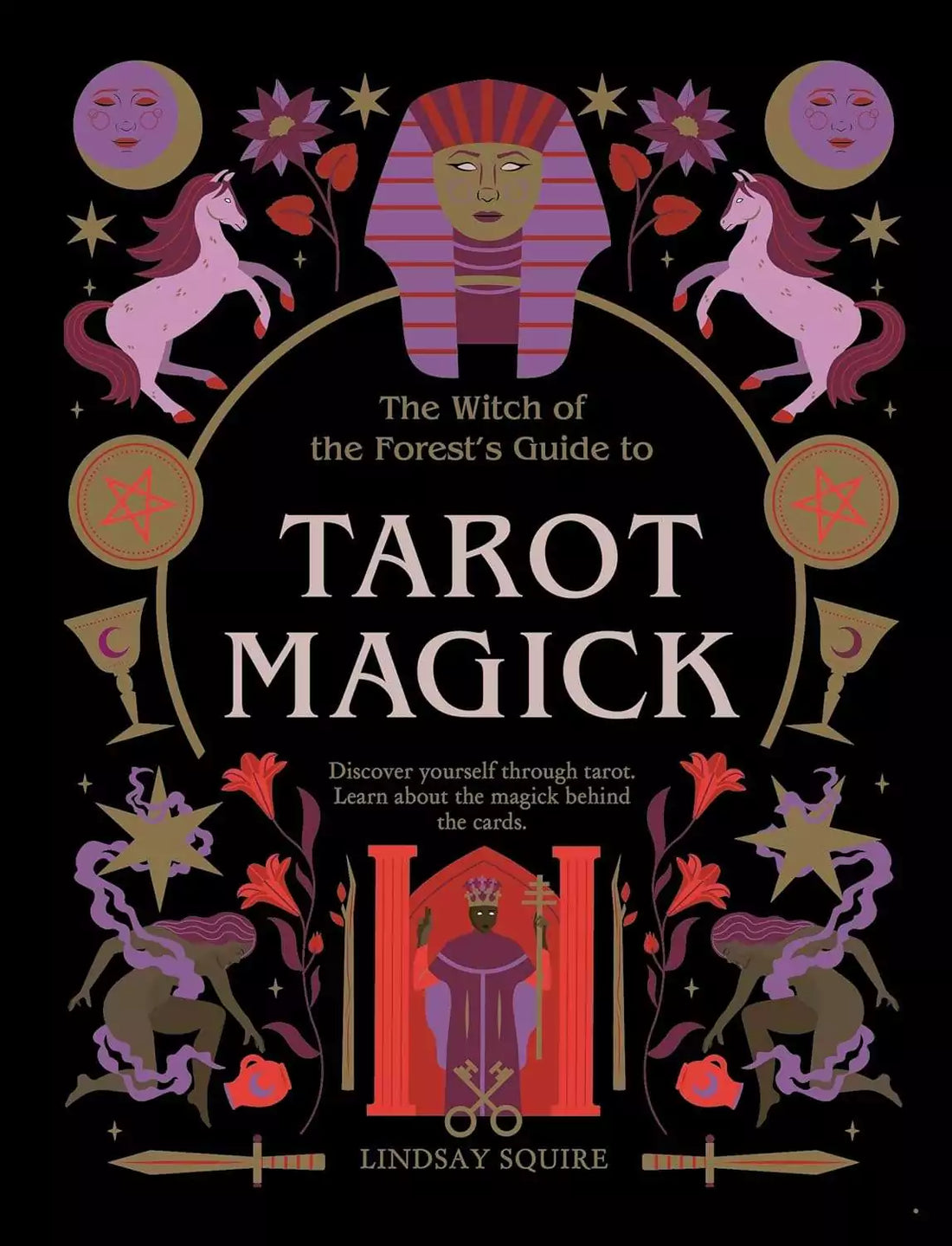 Front cover of Tarot Magick by Lindsay Squire showing forest witch illustration