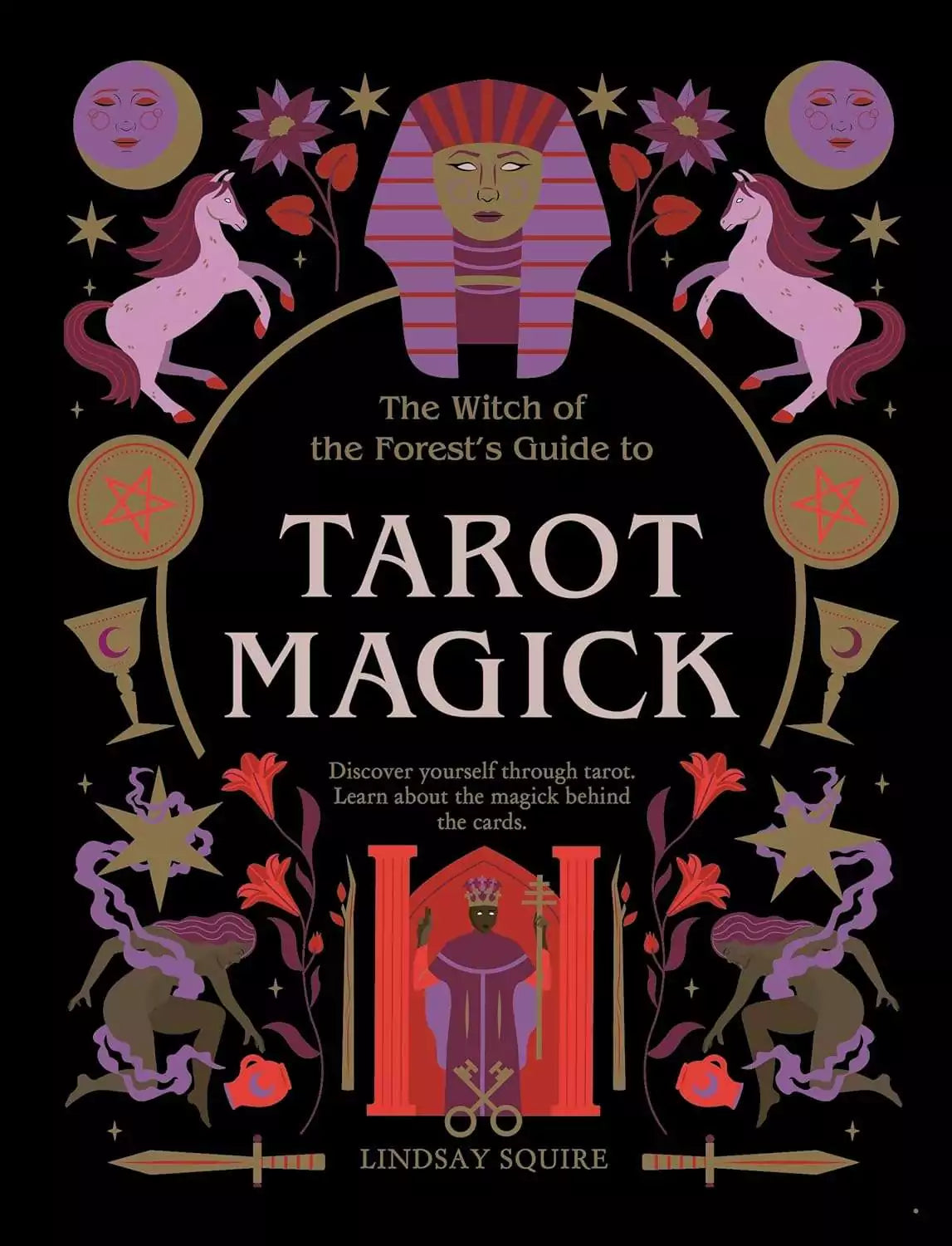 Front cover of Tarot Magick by Lindsay Squire showing forest witch illustration