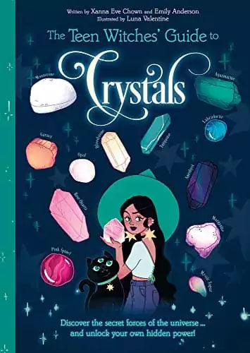 Colorful book cover of Teen Witches Guide to Crystals by Chown and Williamson featuring a young girl with crystals for accessible Gen Z crystal magic introduction