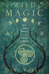 Wild Magic book cover by Danu Forest featuring a mystical green background with Celtic symbols and a central figure in natural forest setting.