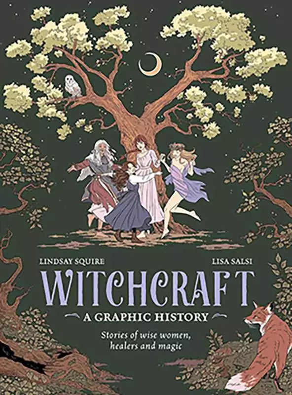 Witchcraft A Graphic History hardcover book by Squire and Salsi showing richly illustrated cover with historical witchcraft imagery
