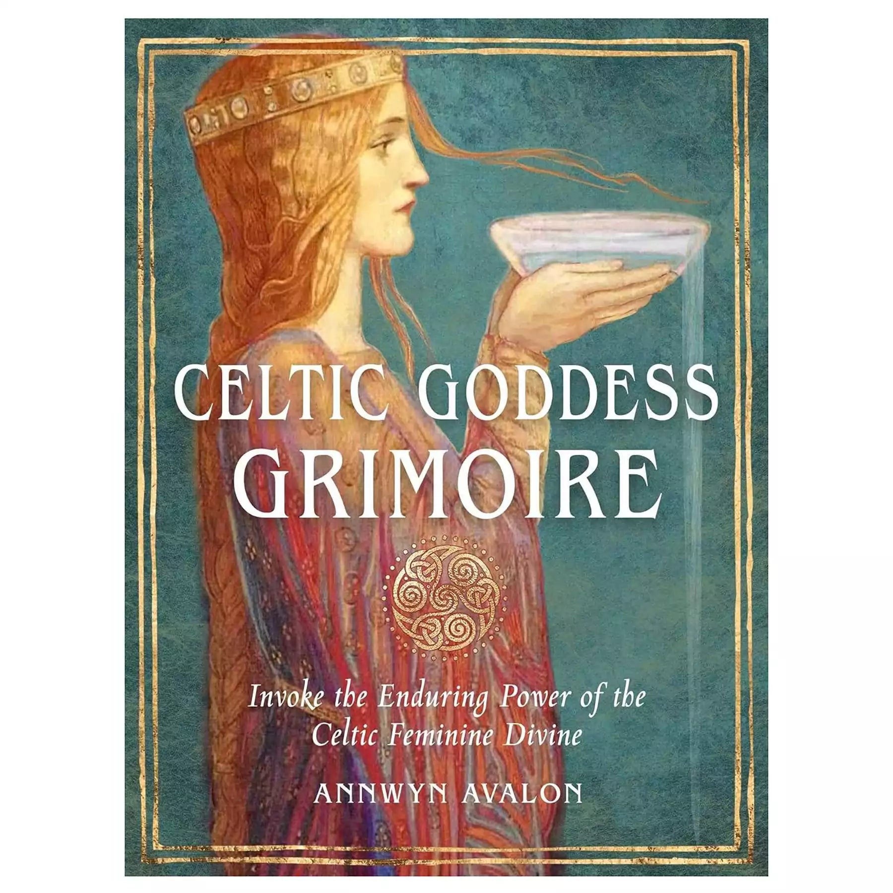 Celtic Goddess Grimoire by Annwyn Avalon — paperback cover featuring Celtic water priestess goddess traditions and sacred feminine imagery.
