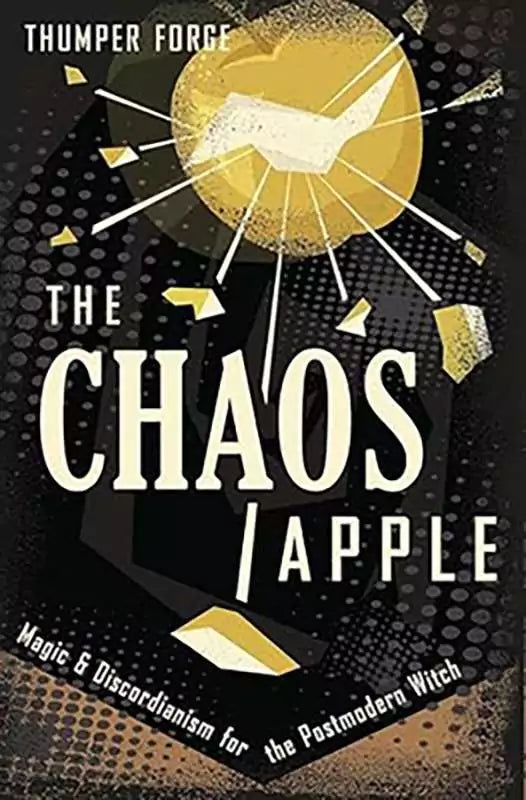 The Chaos Apple book cover by Thumper Forge — stylized geometric design in bold colors featuring the chaos magick and Discordianism title.