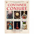 Container Conjure by Starr Casas — paperback book cover for hoodoo jar spells and bottle magic tradition guide.