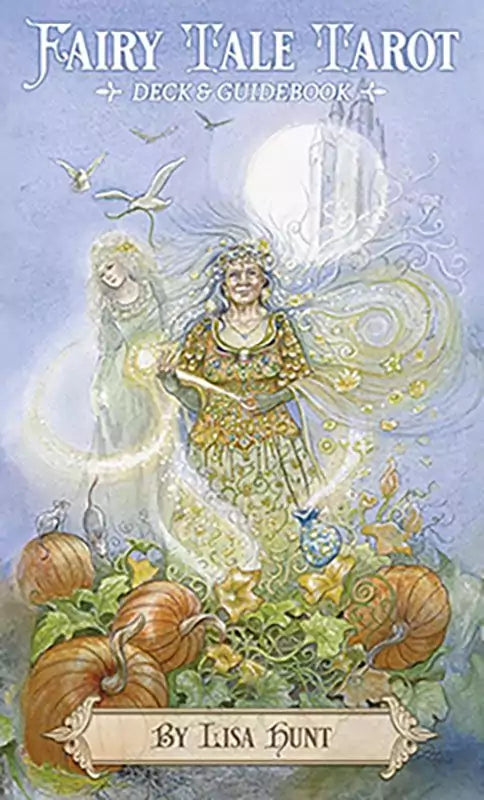 Fairy Tale Tarot deck cover featuring a whimsical fairy tale illustration with a central figure in a flowing gown surrounded by pumpkins and ethereal imagery by Lisa Hunt.