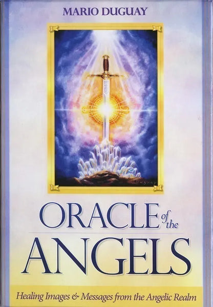 Oracle of the Angels book and deck set cover by Mario Duguay — glowing sword and angelic imagery with spiritual healing theme and guidebook.