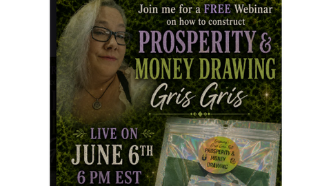 Money & Prosperity Gris Gris - Free Hands On Workshop with Granny the Swamp Witch