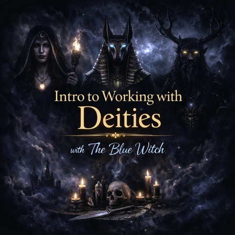 Intro to Working with Deities with The Blue Witch