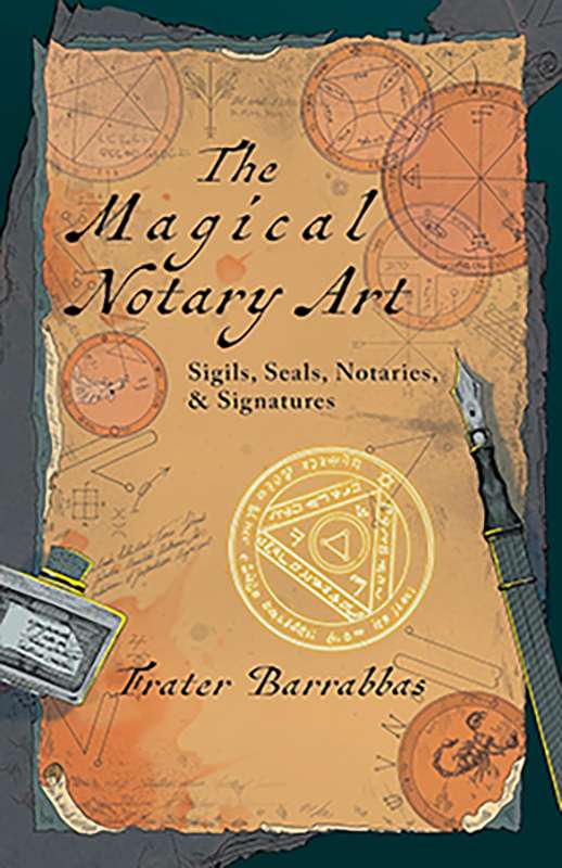 Magical Notary Art by Frater Barrabbas — advanced ceremonial magic book cover featuring esoteric sigils and the Ars Notoria tradition of angelic spirit work.