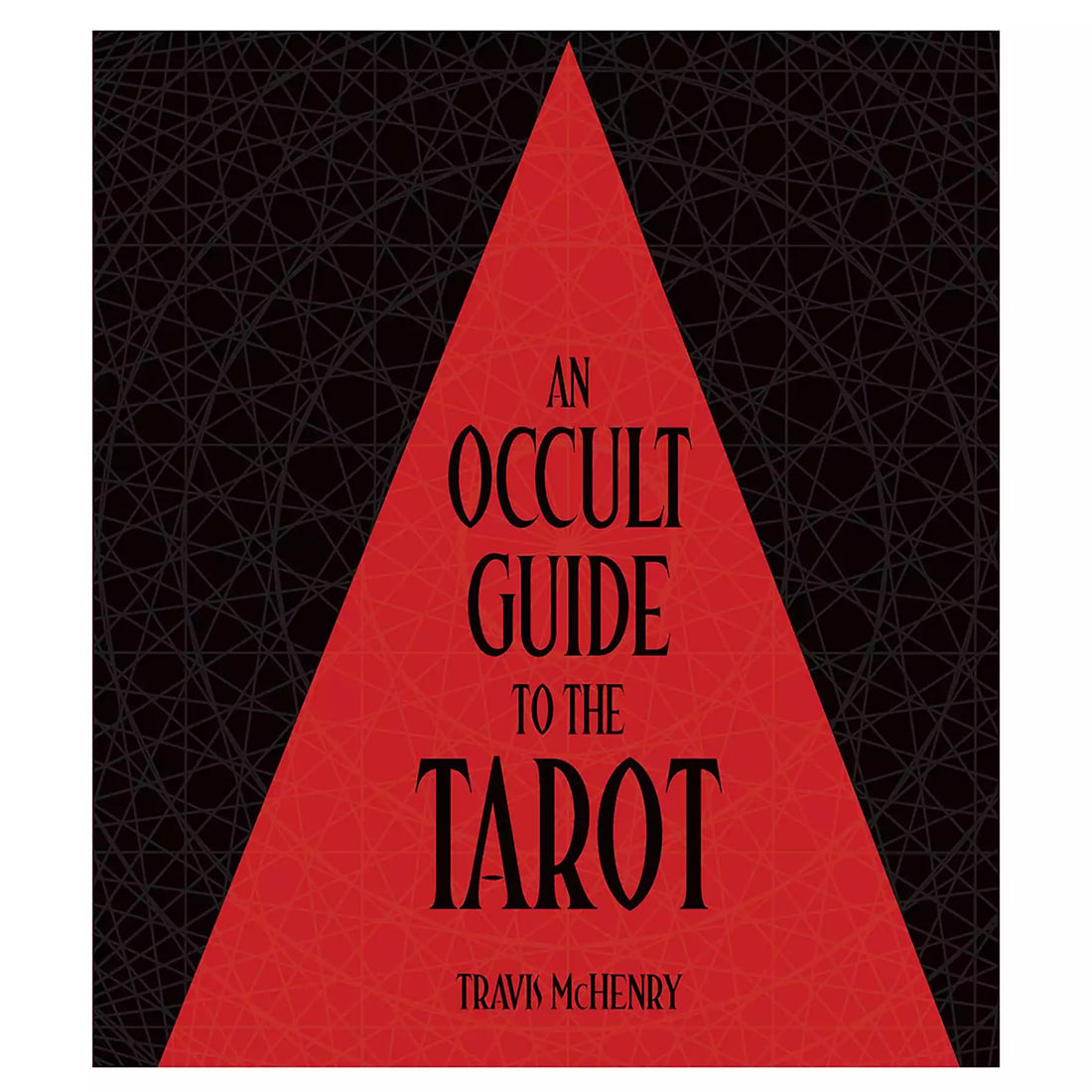An Occult Guide to the Tarot hardcover book by Travis McHenry showing front cover with esoteric and Kabbalistic tarot imagery