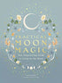 Practical Moon Magic book cover by Katie Huang featuring crescent moon, stars, and decorative botanical illustration in whimsical mystical design by Leaping Hare Press.