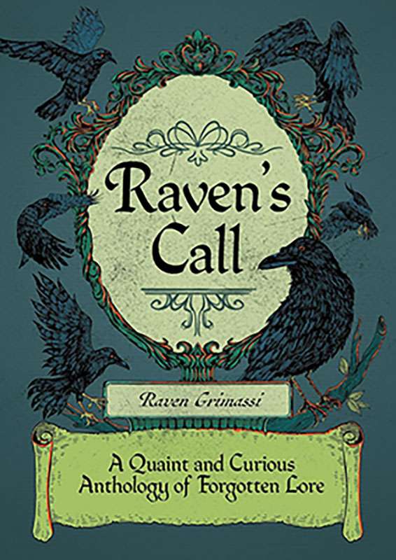 Raven&amp;apos;s Call by Raven Grimassi