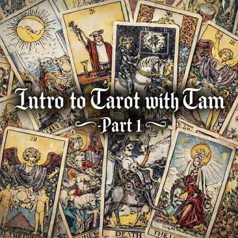 Intro to Tarot - Tarot with Tam