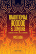 Traditional Hoodoo and Conjure book cover by Miss Aida with vibrant decorative artwork and bold title lettering