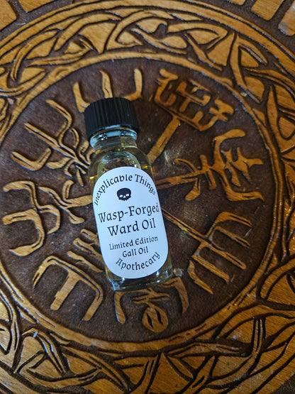 Wasp-Forged Ward Oil