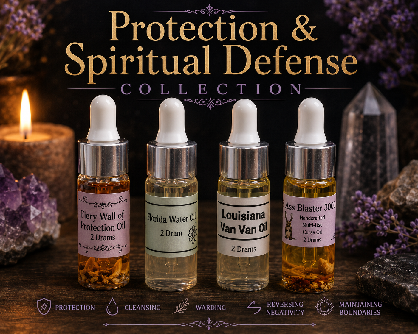 Protection &amp; Spiritual Defense Oils Collection