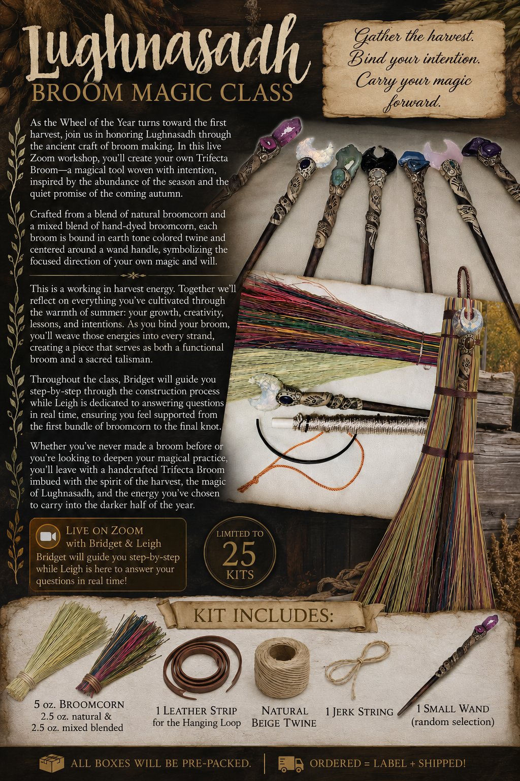 Lughnasadh Broom Magic Class