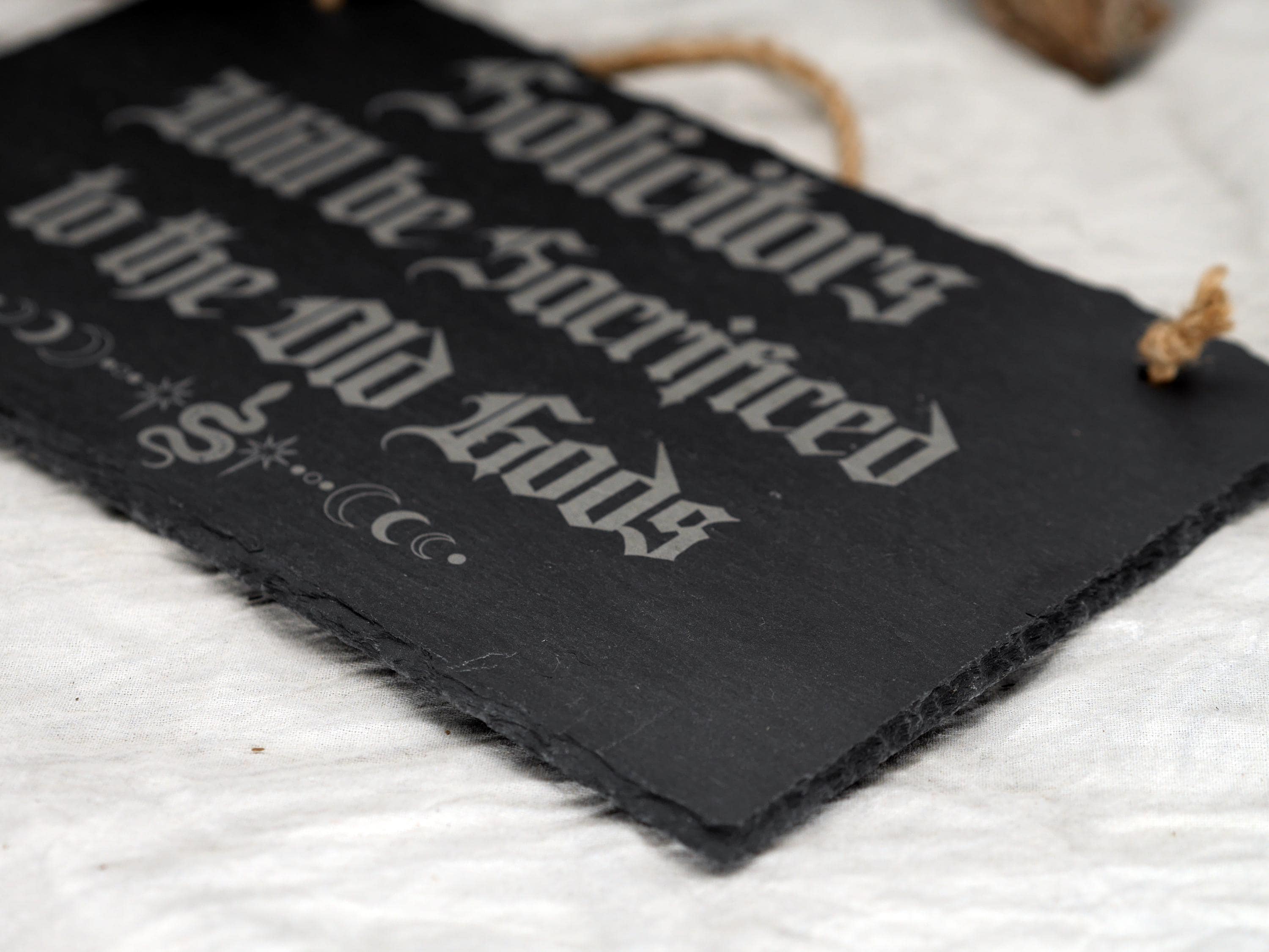 Solicitors Sacrificed to Old Gods Slate Sign - Pagan Decor