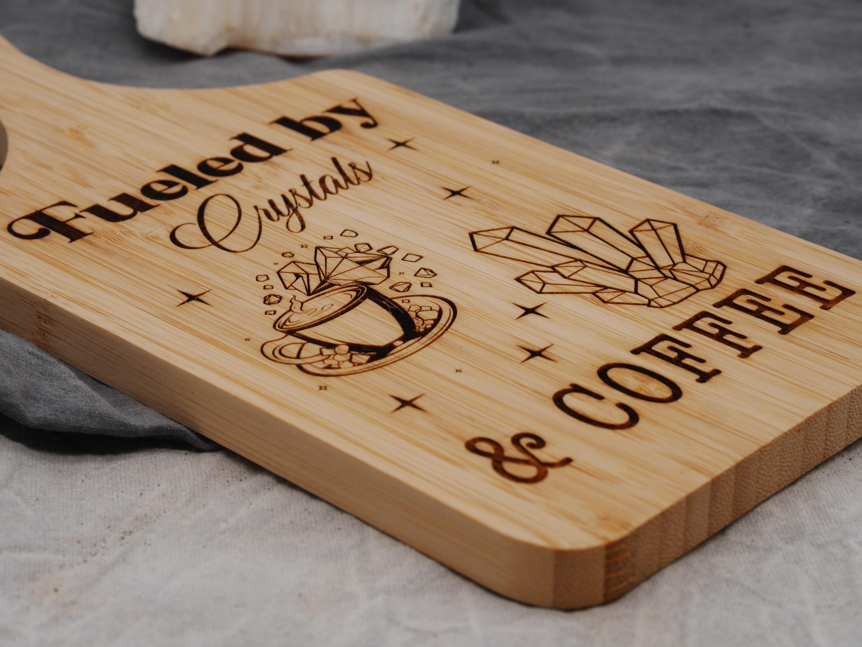 Fueled by Crystals and Coffee - Small Bamboo Cutting Board - Witchy Decor