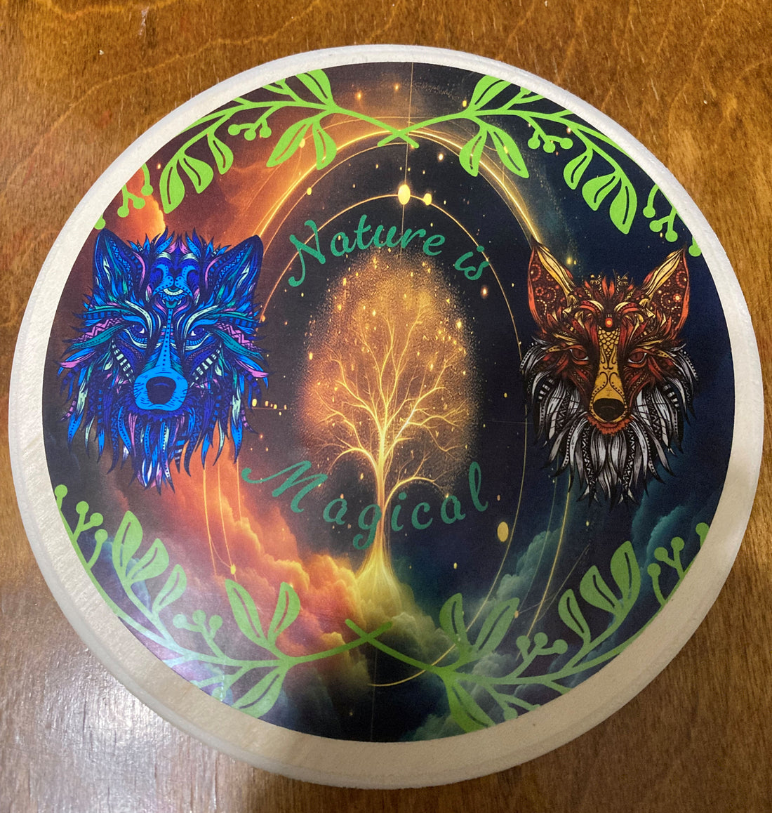 "Nature is Magical" Handcrafted Sign