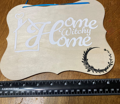 Handcrafted Home Witchy Home Sign
